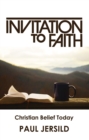 Invitation to Faith : Christian Belief Today - eBook