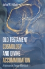 Old Testament Cosmology and Divine Accommodation : A Relevance Theory Approach - eBook