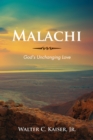 Malachi : God's Unchanging Love - eBook