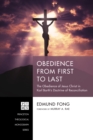 Obedience from First to Last : The Obedience of Jesus Christ in Karl Barth's Doctrine of Reconciliation - eBook