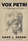 Vox Petri : A Theology of Peter - eBook