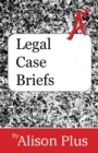 A+ Guide to Legal Case Briefs - eBook