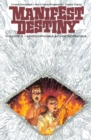 Manifest Destiny Volume 5: Mnemophobia & Chronophobia - Book
