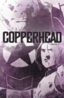 Copperhead Volume 3 - Book