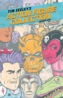 Tim Seeley's Action Figure Collection Volume 1 - Book