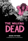 The Walking Dead Book 15 - Book