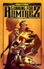 Gunning For Ramirez, Volume 1 - Book