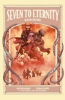 Seven To Eternity - Book