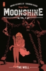Moonshine, Volume 5: The Well - Book