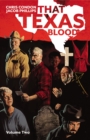 That Texas Blood, Volume 2 - Book