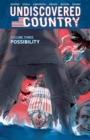 Undiscovered Country Vol. 3: Possibility - eBook