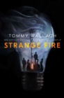 Strange Fire - Book