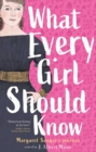 What Every Girl Should Know : Margaret Sanger's Journey - eBook