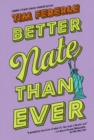 Better Nate Than Ever - Book