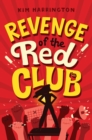 Revenge of the Red Club - Book