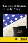 The Role of Religion in Public Policy - eBook