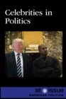 Celebrities in Politics - eBook