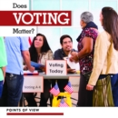 Does Voting Matter? - eBook