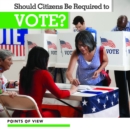 Should Citizens Be Required to Vote? - eBook