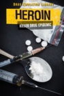 Heroin : Killer Drug Epidemic - eBook