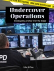 Undercover Operations : Investigating Crimes from the Inside - eBook