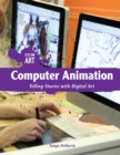 Computer Animation : Telling Stories with Digital Art - eBook