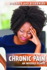 Chronic Pain : An Invisible Illness - eBook
