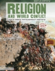 Religion and World Conflict : Holy Wars Throughout History - eBook