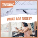 What Are Taxes? - eBook
