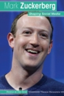 Mark Zuckerberg : Shaping Social Media - eBook