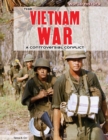 The Vietnam War : A Controversial Conflict - eBook