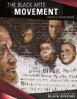 The Black Arts Movement : Creating a Cultural Identity - eBook