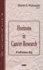 Horizons in Cancer Research. Volume 63 - eBook