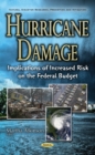 Hurricane Damage : Implications of Increased Risk on the Federal Budget - Book