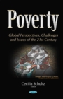 Poverty : Global Perspectives, Challenges and Issues of the 21st Century - eBook