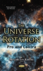 The Universe Rotation : Pro and Contra - eBook