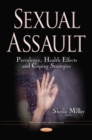 Sexual Assault : Prevalence, Health Effects and Coping Strategies - eBook