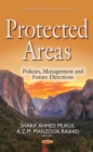 Protected Areas : Policies, Management and Future Directions - eBook