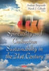 Spirituality & Civilization Sustainability in the 21st Century - Book