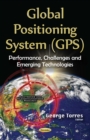 Global Positioning System (GPS) : Performance, Challenges and Emerging Technologies - eBook