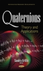 Quaternions : Theory and Applications - eBook