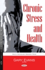 Chronic Stress and Health - eBook