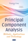 Principal Component Analysis : Methods, Applications and Technology - eBook