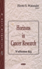 Horizons in Cancer Research : Volume 65 - Book