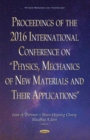 Proceedings of the 2016 International Conference on "Physics, Mechanics of New Materials & Their Applications" - Book