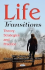 Life Transitions : Theory, Strategies and Practice - eBook