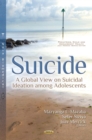 Suicide : A Global View on Suicidal Ideation among Adolescents - eBook