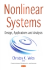 Nonlinear Systems : Design, Applications and Analysis - eBook