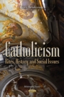 Catholicism : Rites, History & Social Issues - Book