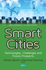 Smart Cities : Technologies, Challenges and Future Prospects - eBook